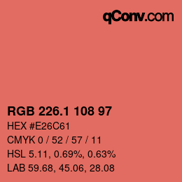 カラーコード: RGB 226.1 108 97 | qconv.com