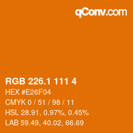 カラーコード: RGB 226.1 111 4 | qconv.com