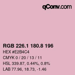 Farbcode: RGB 226.1 180.8 196 | qconv.com