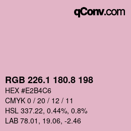 カラーコード: RGB 226.1 180.8 198 | qconv.com