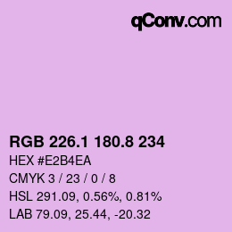 カラーコード: RGB 226.1 180.8 234 | qconv.com