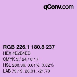 カラーコード: RGB 226.1 180.8 237 | qconv.com