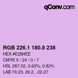カラーコード: RGB 226.1 180.8 238 | qconv.com