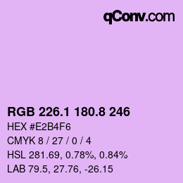 カラーコード: RGB 226.1 180.8 246 | qconv.com