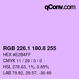 カラーコード: RGB 226.1 180.8 255 | qconv.com