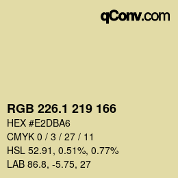 カラーコード: RGB 226.1 219 166 | qconv.com
