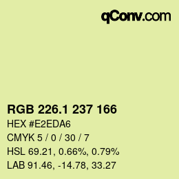 カラーコード: RGB 226.1 237 166 | qconv.com