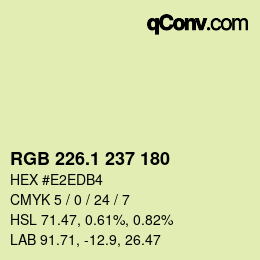 カラーコード: RGB 226.1 237 180 | qconv.com