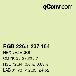 カラーコード: RGB 226.1 237 184 | qconv.com