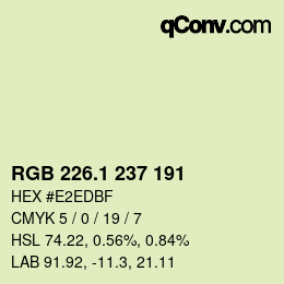 カラーコード: RGB 226.1 237 191 | qconv.com