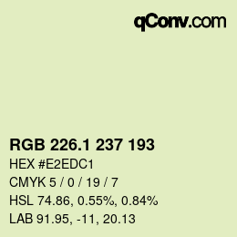 カラーコード: RGB 226.1 237 193 | qconv.com
