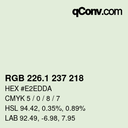 カラーコード: RGB 226.1 237 218 | qconv.com