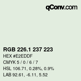 Color code: RGB 226.1 237 223 | qconv.com