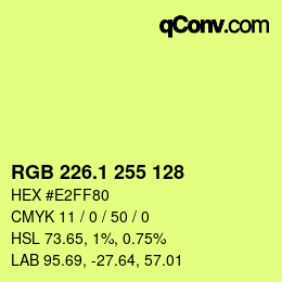 カラーコード: RGB 226.1 255 128 | qconv.com