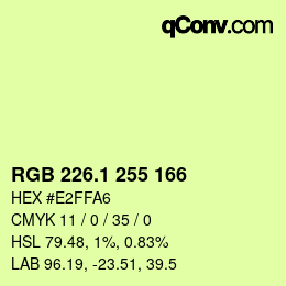 カラーコード: RGB 226.1 255 166 | qconv.com