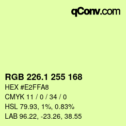 カラーコード: RGB 226.1 255 168 | qconv.com