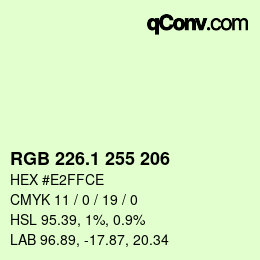 カラーコード: RGB 226.1 255 206 | qconv.com