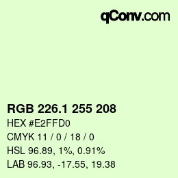 カラーコード: RGB 226.1 255 208 | qconv.com