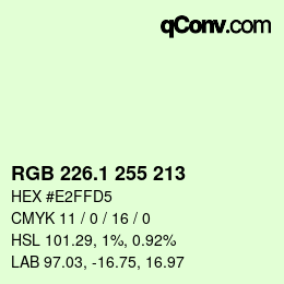カラーコード: RGB 226.1 255 213 | qconv.com