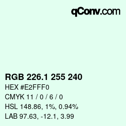 Color code: RGB 226.1 255 240 | qconv.com