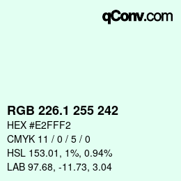 Color code: RGB 226.1 255 242 | qconv.com