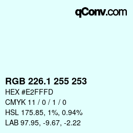 Código de color: RGB 226.1 255 253 | qconv.com