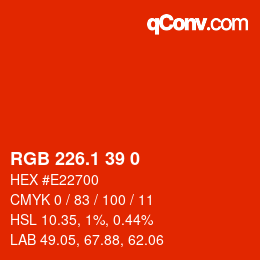カラーコード: RGB 226.1 39 0 | qconv.com