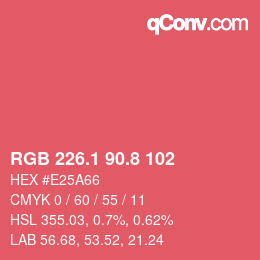 カラーコード: RGB 226.1 90.8 102 | qconv.com
