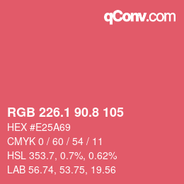 カラーコード: RGB 226.1 90.8 105 | qconv.com
