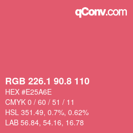 カラーコード: RGB 226.1 90.8 110 | qconv.com