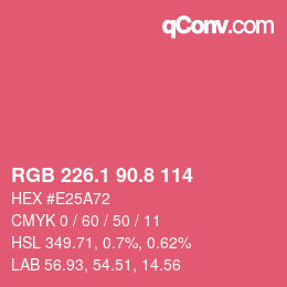 カラーコード: RGB 226.1 90.8 114 | qconv.com