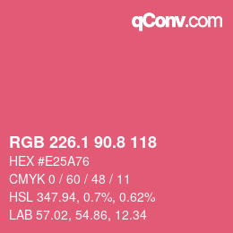 カラーコード: RGB 226.1 90.8 118 | qconv.com