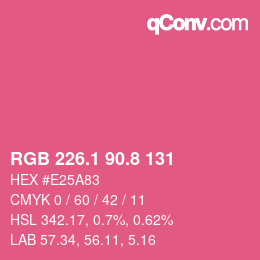 カラーコード: RGB 226.1 90.8 131 | qconv.com