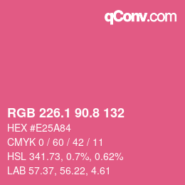 カラーコード: RGB 226.1 90.8 132 | qconv.com