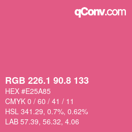 カラーコード: RGB 226.1 90.8 133 | qconv.com