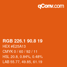 カラーコード: RGB 226.1 90.8 19 | qconv.com