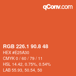 カラーコード: RGB 226.1 90.8 48 | qconv.com
