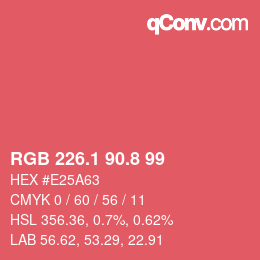 カラーコード: RGB 226.1 90.8 99 | qconv.com