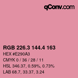 カラーコード: RGB 226.3 144.4 163 | qconv.com