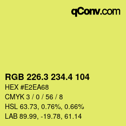 カラーコード: RGB 226.3 234.4 104 | qconv.com