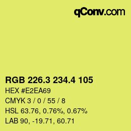 カラーコード: RGB 226.3 234.4 105 | qconv.com