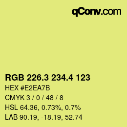 カラーコード: RGB 226.3 234.4 123 | qconv.com