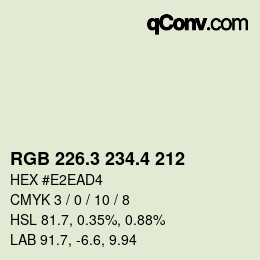 カラーコード: RGB 226.3 234.4 212 | qconv.com