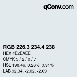 カラーコード: RGB 226.3 234.4 238 | qconv.com