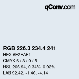カラーコード: RGB 226.3 234.4 241 | qconv.com