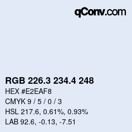 カラーコード: RGB 226.3 234.4 248 | qconv.com