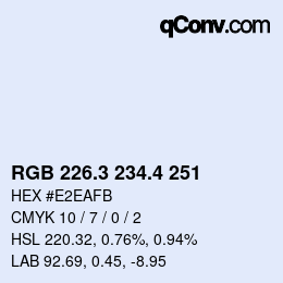 カラーコード: RGB 226.3 234.4 251 | qconv.com