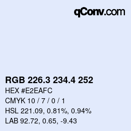 カラーコード: RGB 226.3 234.4 252 | qconv.com