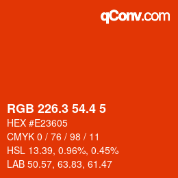 カラーコード: RGB 226.3 54.4 5 | qconv.com