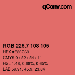 カラーコード: RGB 226.7 108 105 | qconv.com